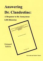 Answering Dr. Clandestine: A Response to the Anonymous LDS Historian