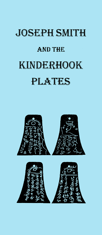 Joseph Smith and the Kinderhook Plates Tract