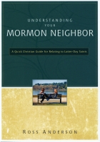 Understanding Your Mormon Neighbor